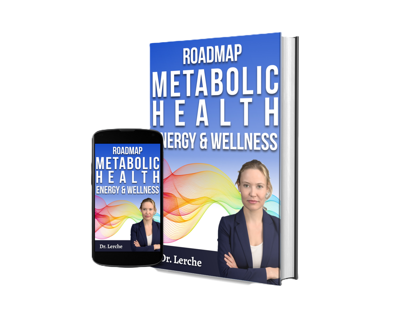 Roadmap to Metabolic Health, Energy & Wellness